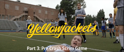 Yellowjackets RPG - Season 1 Pre Crash Scrim Game
