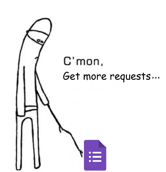 6/4/2025 - Not a lot of requests tbh
