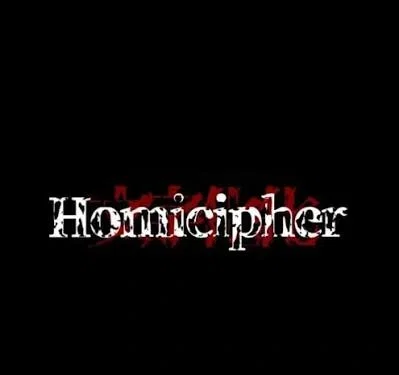 The world of Homicipher