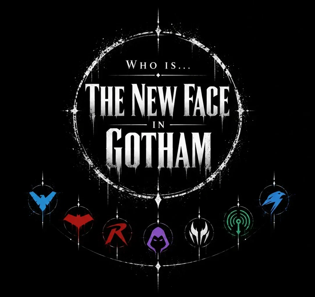 The New Face in Gotham