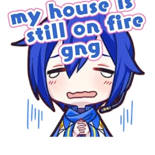 yeah its still on fire