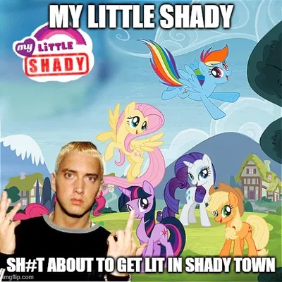 My Little Shady - AU