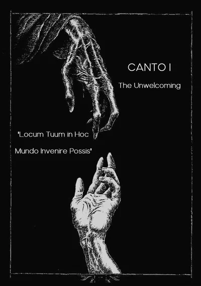 Canto I, The Unwelcoming