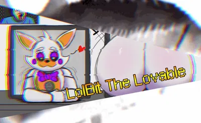 Lolbit the Lovable