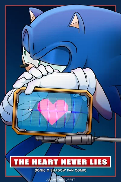 Sonic the hedgehog - the heart never lies