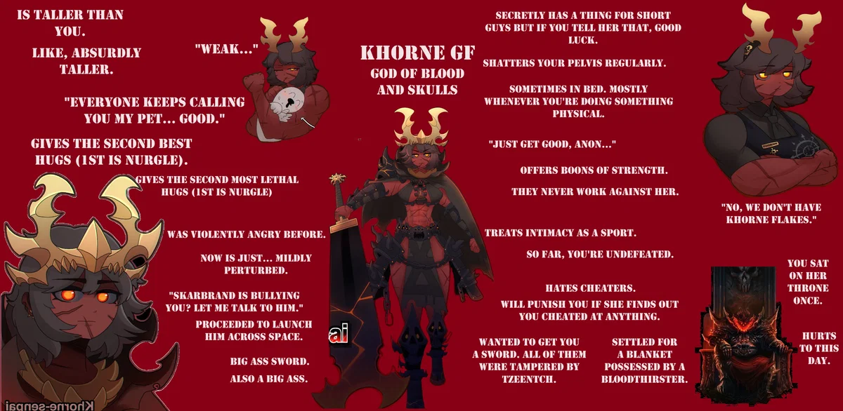 Khorne (Your very bloodthirsty girlfriend) 