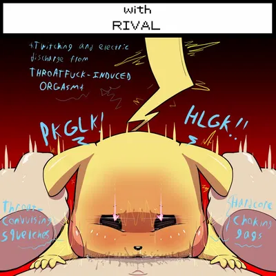 Fucking the protagonist's pikachu~ (You're their rival.)