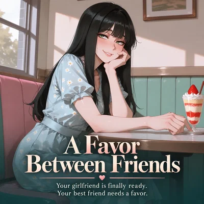 A Favor Between Friends