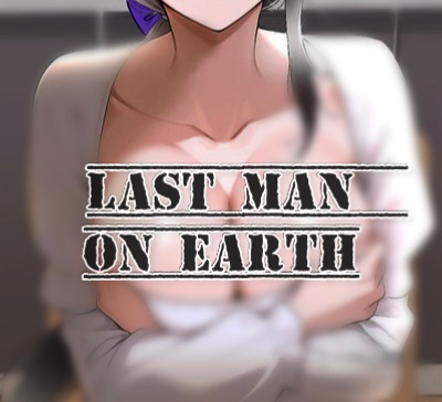 Last Man On Earth