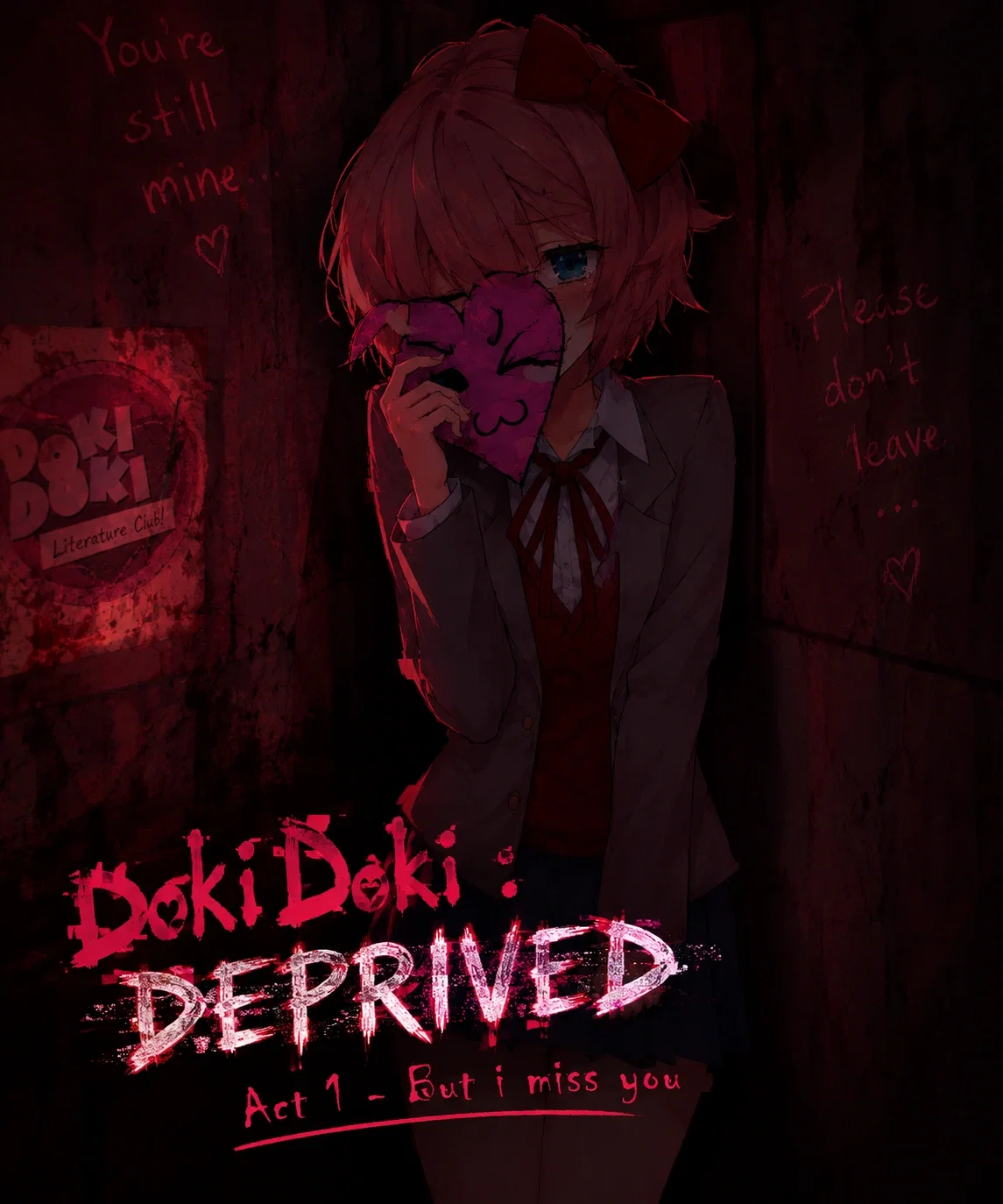 ACT I - But I miss you... | Doki Doki : Deprived