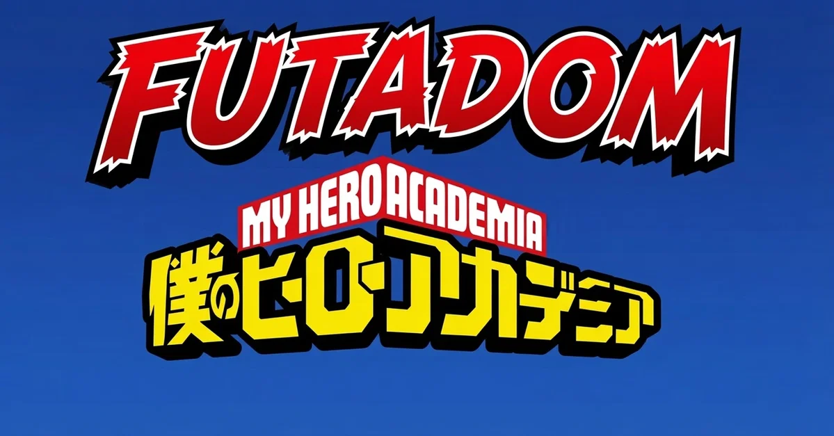 Futadom My Hero Academia