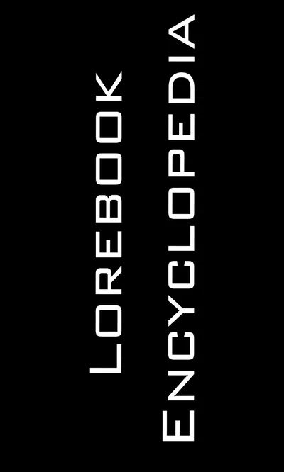 Lorebook Encyclopedia. EN, ES, RU  + Lorebook Instructor!