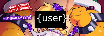 Week of dilfs: bowser fucks you after failing to married peach