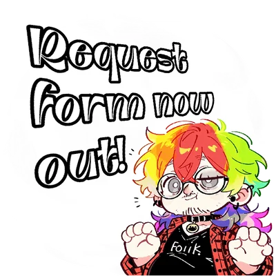 I have finally made an official request form!