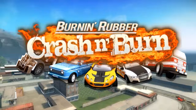 Burnin' Rubber Crash n' Burn