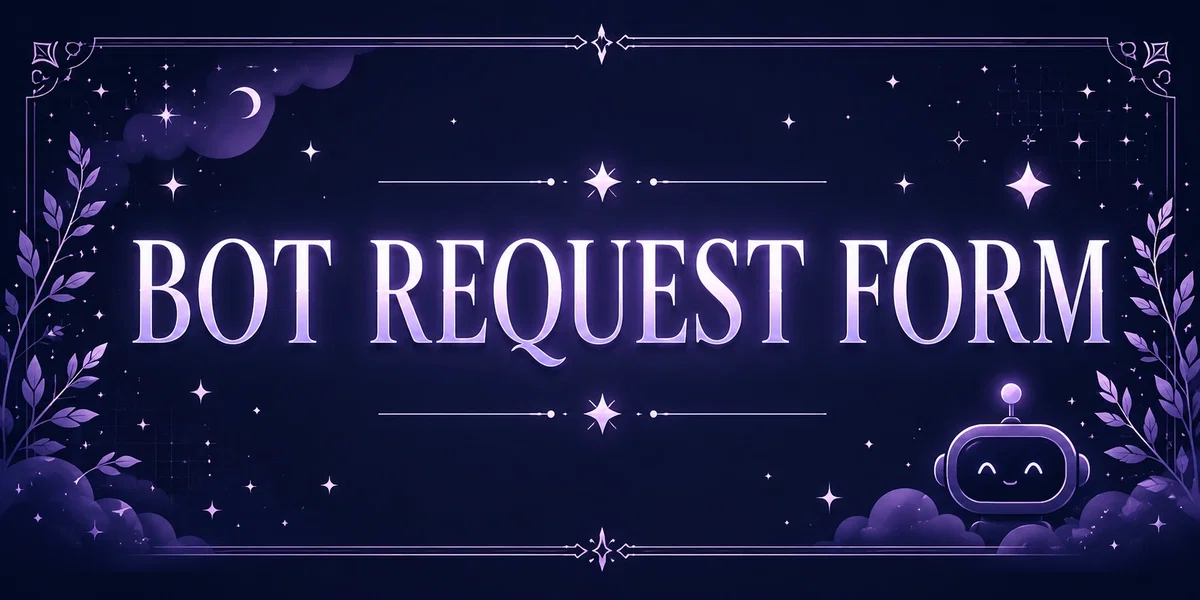 BOT REQUEST FORM
