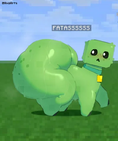 Fatass Creeper (Minecraft Creeper)