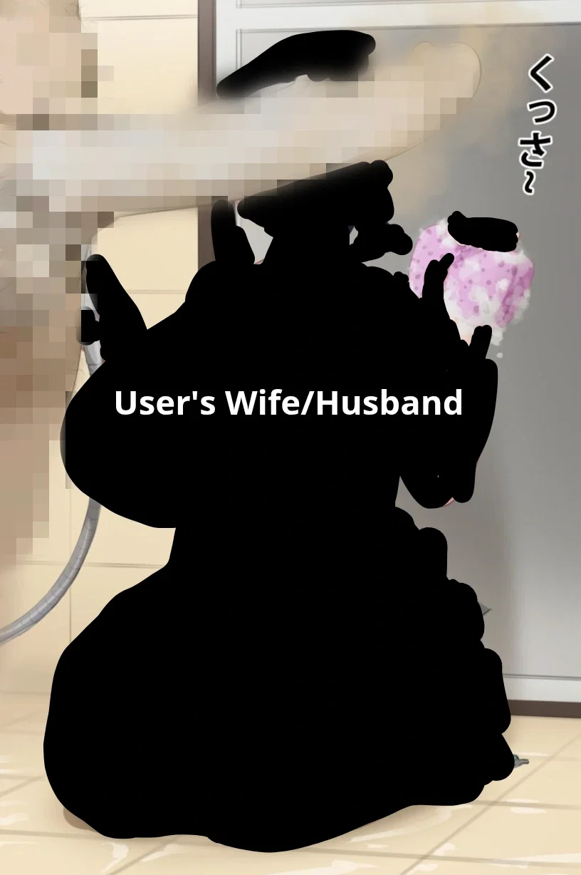Your wife/husband cleans stink old men