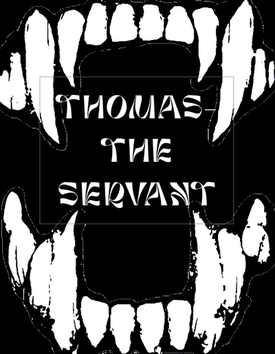 Thomas- The vampire