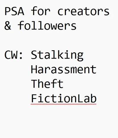 PSA for creators regarding FictionLab