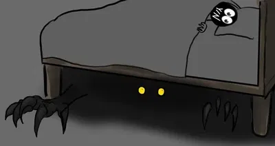 The Monster Under Your Bed