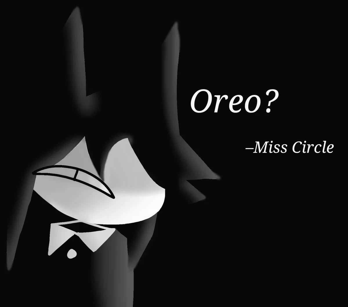 Stupid Oreo Muncher