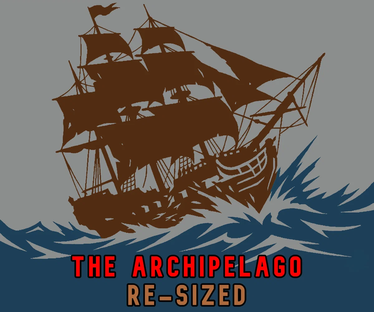 The Archipelago: Re-Sized