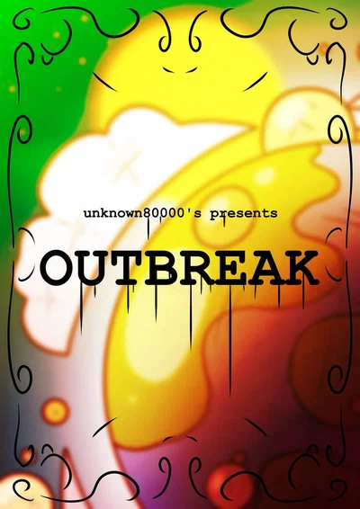 Outbreak...