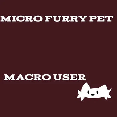 Your prideful micro pet