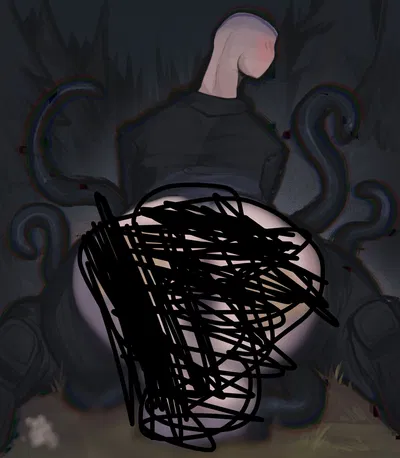 Yeah... The fucking Slender Man. 