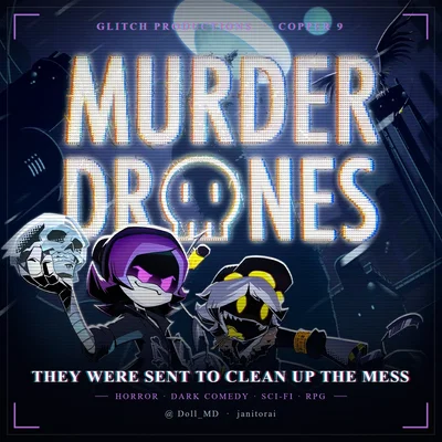 Murder Drones RPG | Lore V2.1 | Scripted, All Characters