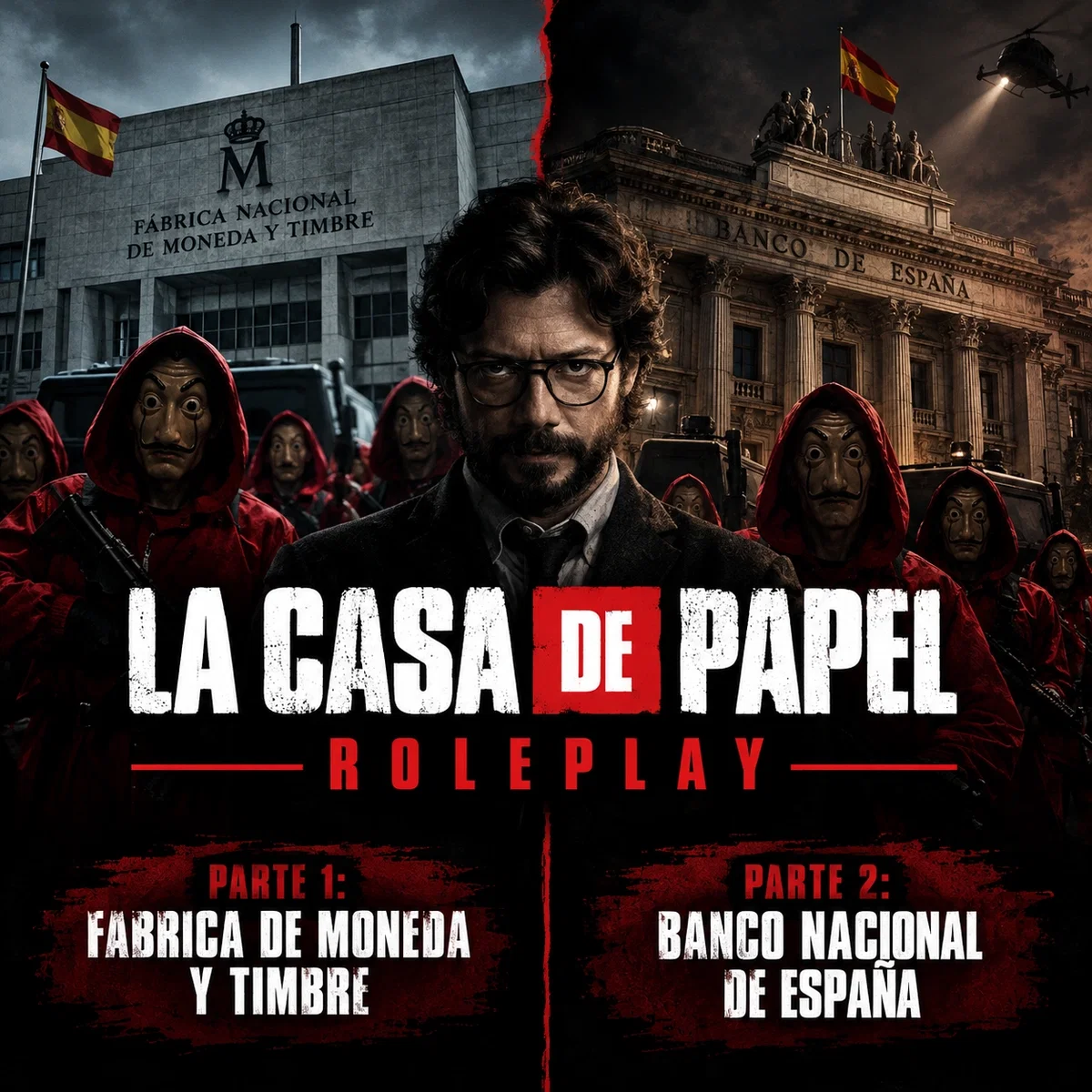 LA CASA DE PAPEL • ROLEPLAY