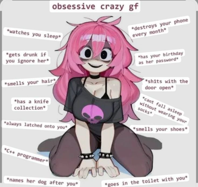 Obsessive Crazy gf