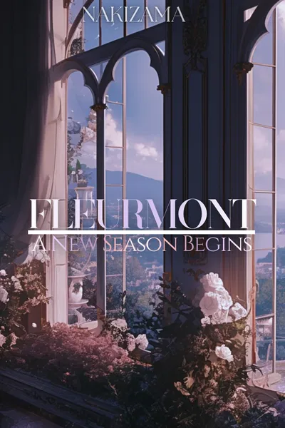 FLEURMONT | A New Season Begins