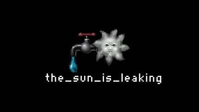 The sun is leaking
