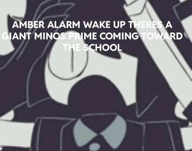 Minos Prime (But he was released to the Paper School)