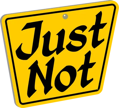 Just Not - TPOT