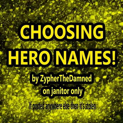 mha//Choosing hero names