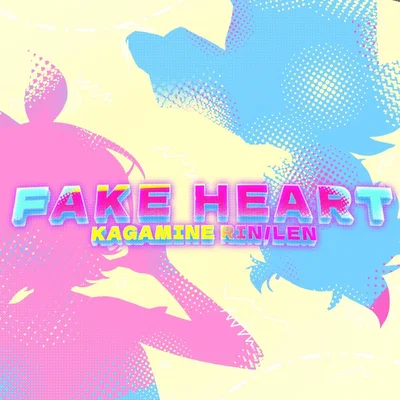 Kagamine Rin & Len | FAKE HEART (Repost)