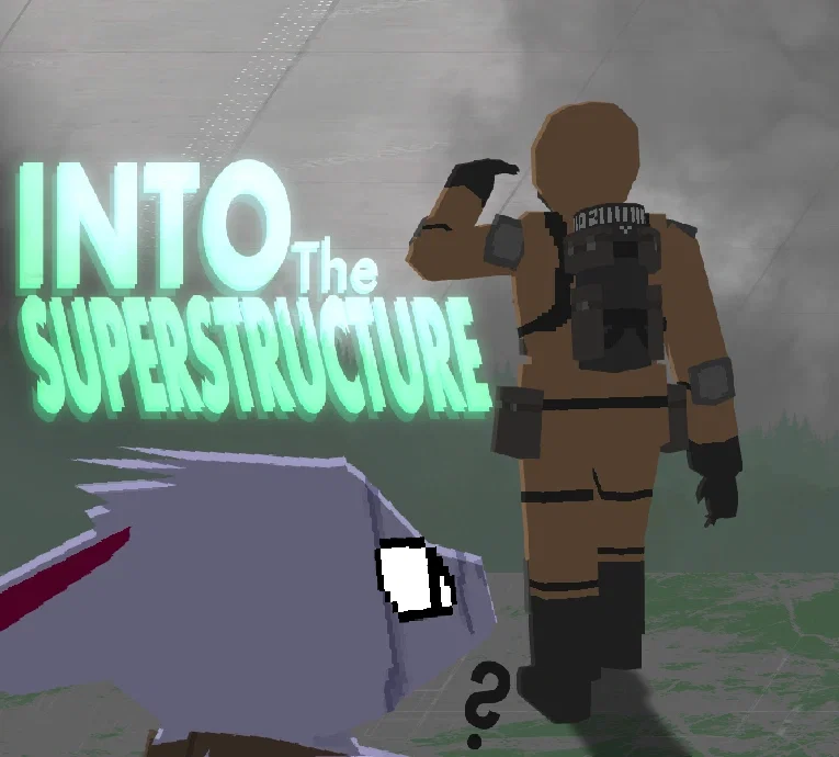 Into the Superstructure