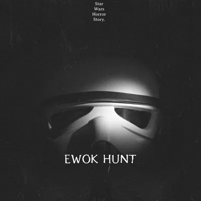 The Ewok Hunt