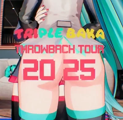 Hatsune Miku, Kasane Teto, Akita Neru: Triple Baka Throwback Tour