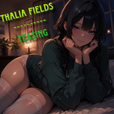 “Let’s play a game” | Thalia Fields 