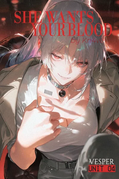 She Wants Your Blood