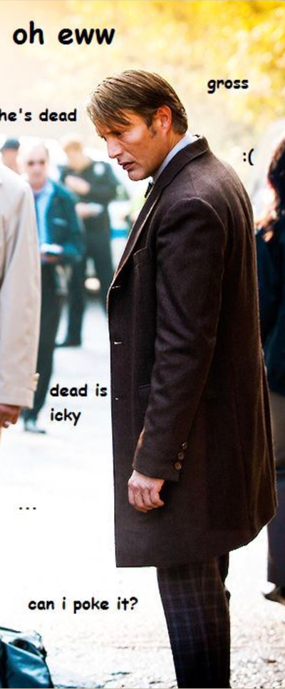 ~{Dr.Hannibal Lecter}~
