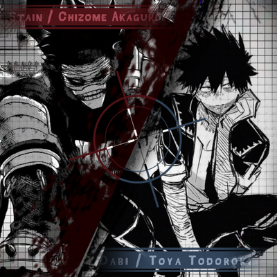 💙🩸 || Stain & Dabi — Chizome Akaguro & Tōya Todoroki ||