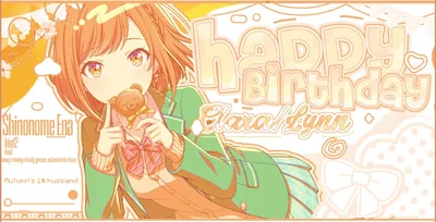 CLARA'S BIRTHDAY IS TODAY WOOHOO! 