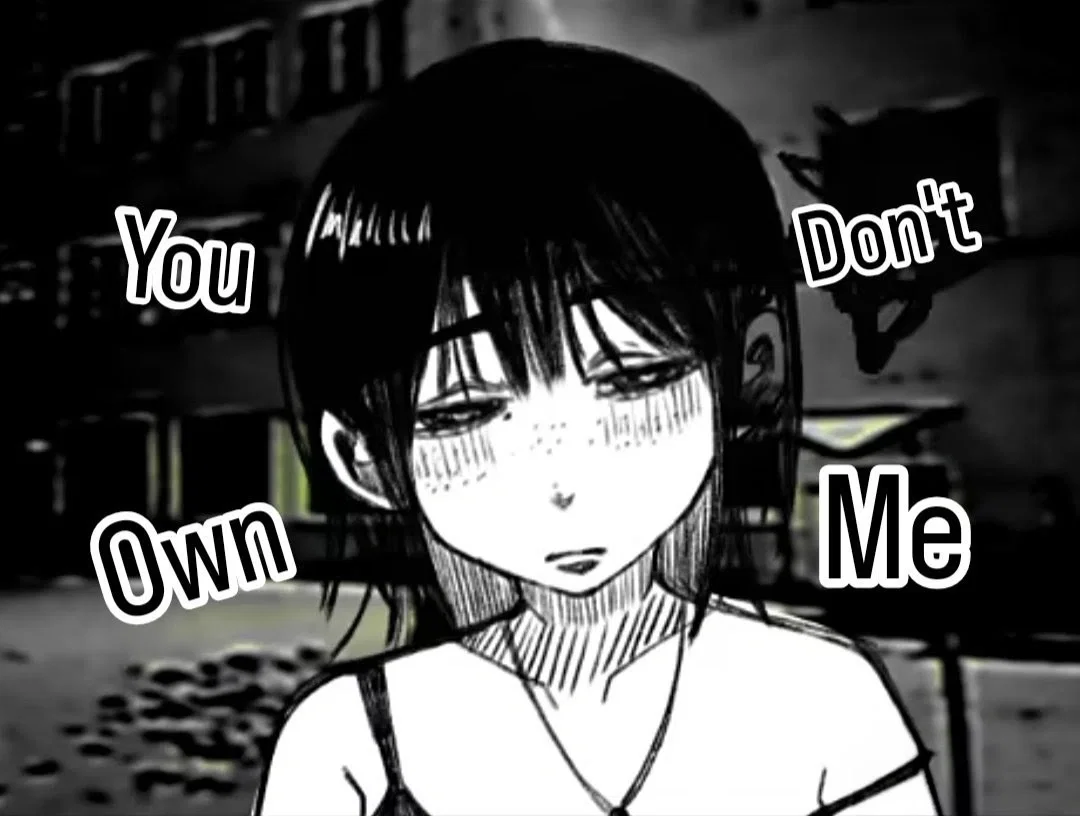 You can no longer control me.