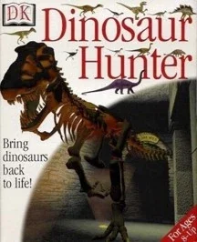Eyewitness: Dinosaur Hunter