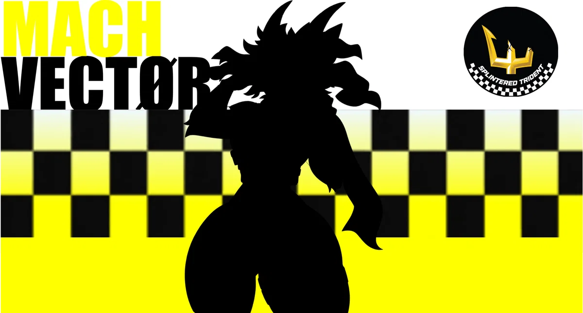 MACH VECTØR [UPCOMING CHARACTER]